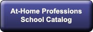 At-Home Professions School Catalog